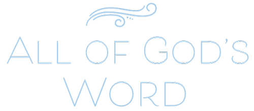 All of God's Word